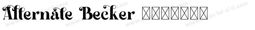 Alternate Becker 3字体转换